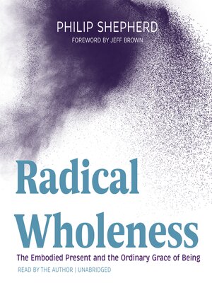 Radical Wholeness - Audiobook